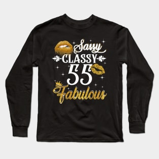 55 Years Old Sassy Classy Fabulous Long Sleeve T-Shirt